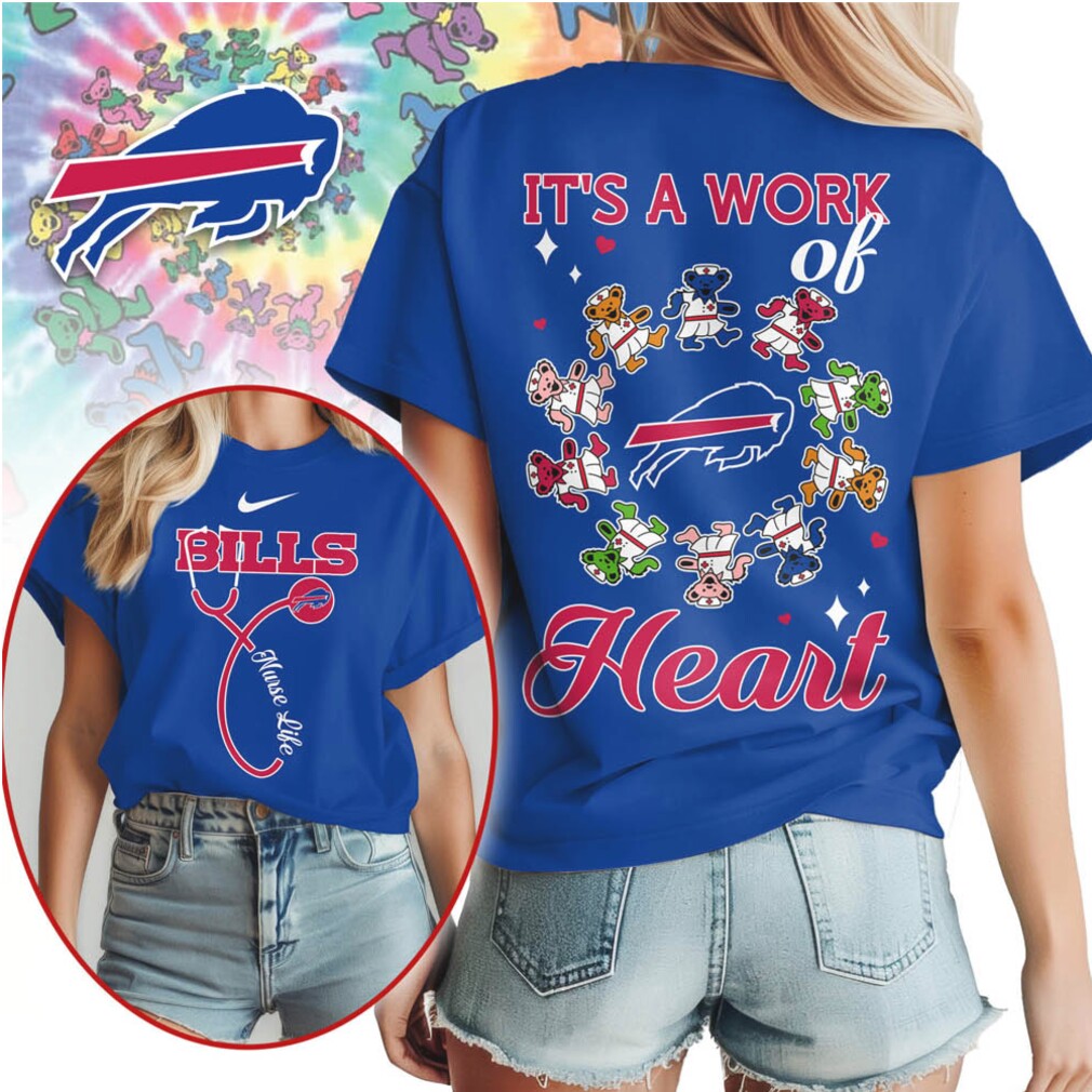 Buffalo Bills Nurse Life It’s a Work of Heart T Shirt Buffalo Bills Nurse Life It’s a Work of Heart T Shirt