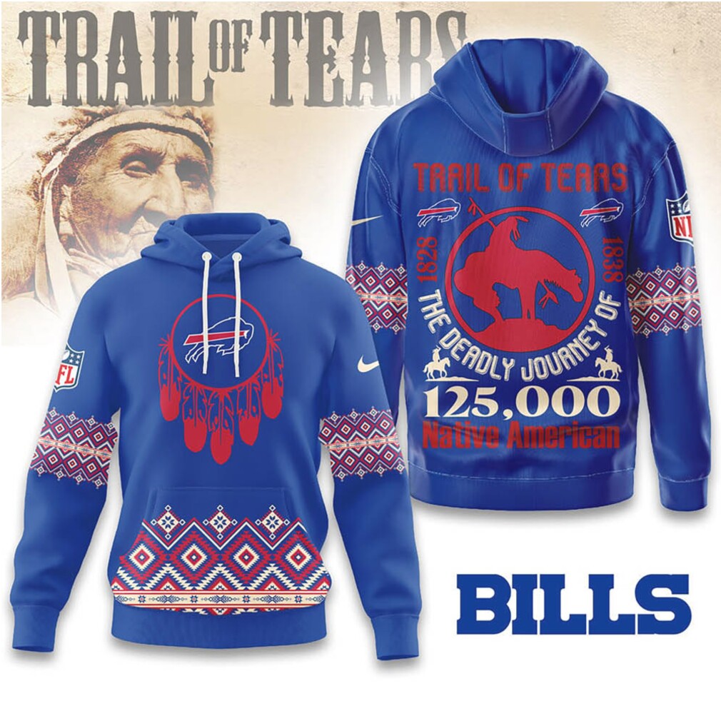 Buffalo Bills Trail Of Tears Native American Hoodie Shirt Buffalo Bills Trail Of Tears Native American Hoodie Shirt