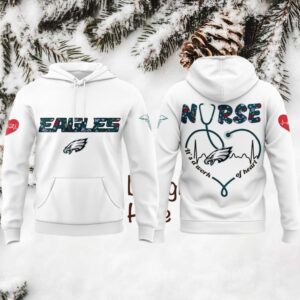 Eagles Nurses Appreciation 2025 Hoodie Eagles Nurses Appreciation 2025 Hoodie