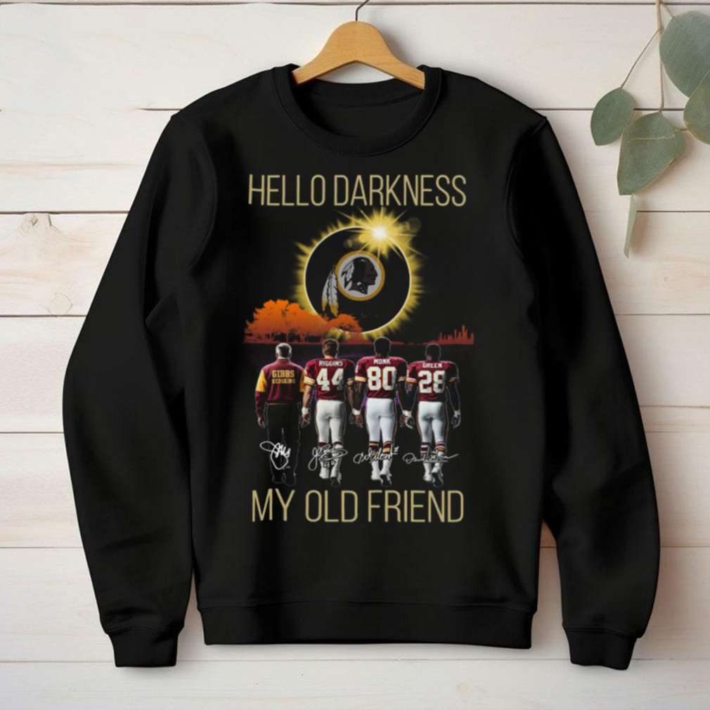 Hello Darkness My Old Friend Washington CommandersRedskins Football T Shirt Hello Darkness My Old Friend Washington CommandersRedskins Football T Shirt