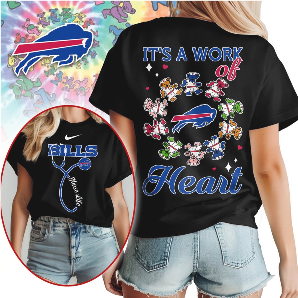 It’s a Work of Heart Buffalo Bills Nurse Life T Shirt It’s a Work of Heart Buffalo Bills Nurse Life T Shirt
