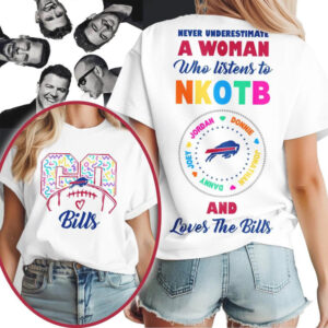 Never Underestimate a Woman Who Listens to NKOTB and Loves the Buffalo Bills T Shirt