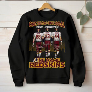One Team One Goal One Name Redskins 1932 Forever T Shirt One Team One Goal One Name Redskins 1932 Forever T Shirt