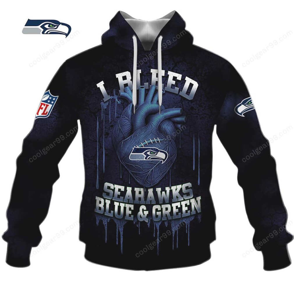 Seattle Seahawks I Bleed Blue & Green Custom Hoodie Seattle Seahawks I Bleed Blue & Green Custom Hoodie