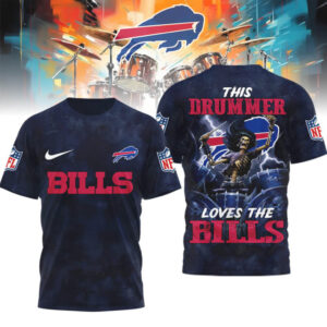 This Drummer Loves the Bills T Shirt