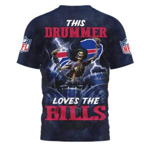 This Drummer Loves the Bills T Shirt