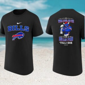 Buffalo Bills Fan Till I Die Mascot Trophy Football Game Day T Shirt Buffalo Bills Fan Till I Die Mascot Trophy Football Game Day T Shirt