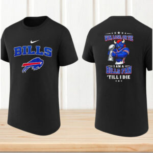 Buffalo Bills Fan Till I Die Mascot Trophy Football Game Day T Shirt