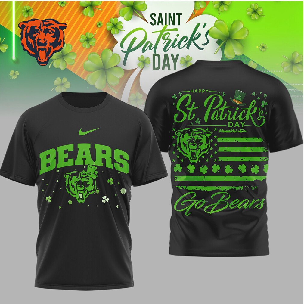 Chicago Bears St. Patrick’s Day Go Bears Shamrock T Shirt Chicago Bears St. Patrick’s Day Go Bears Shamrock T Shirt