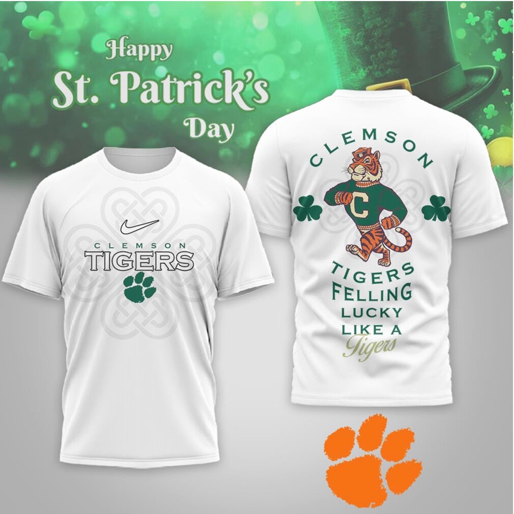 Clemson Tigers St. Patrick's Day Lucky Like A Tiger Mascot Fan Clemson Tigers St. Patrick's Day Lucky Like A Tiger Mascot Fan