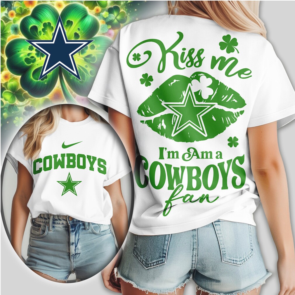 Dallas Cowboys Kiss Me I'm A Fan St. Patrick's Day Women's Green Football Shirt Dallas Cowboys Kiss Me I'm A Fan St. Patrick's Day Women's Green Football Shirt