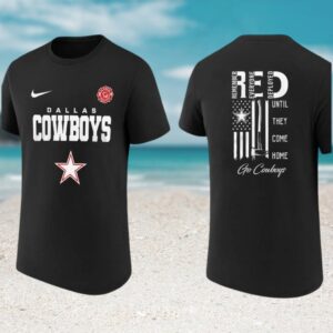 Dallas Cowboys RED Remember Everyone Deployed Military Support Firefighter Football T Shirt