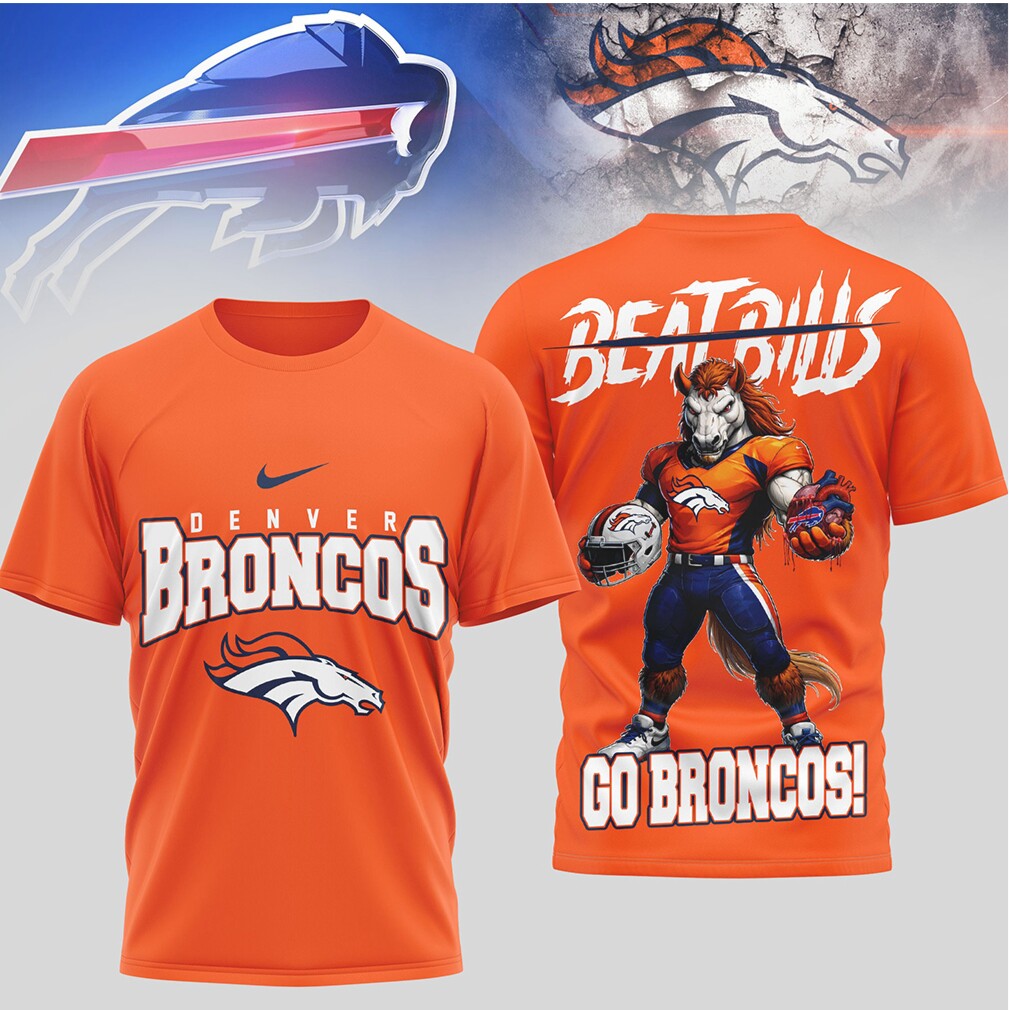 Denver Broncos “Beat Bills” Rivalry Mascot Graphic T Shirt Denver Broncos “Beat Bills” Rivalry Mascot Graphic T Shirt