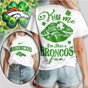 Denver Broncos Kiss Me I'm A Fan St. Patrick's Day Women's Football Fan T Shirt