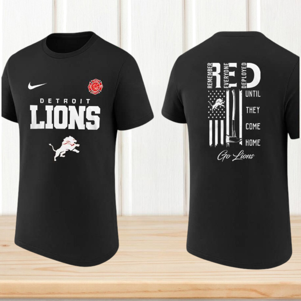 Detroit Lions RED Remember Everyone Deployed Military Appreciation Firefighter Hero Fan Shirt Detroit Lions RED Remember Everyone Deployed Military Appreciation Firefighter Hero Fan Shirt