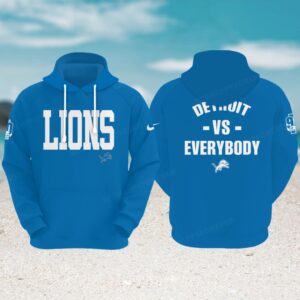 Detroit Vs Everybody NFL Game Day Fan Hoodie Detroit Vs Everybody NFL Game Day Fan Hoodie