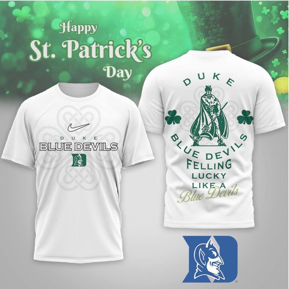 Duke Blue Devils St. Patrick's Day Lucky Like A Blue Devil Fan Shirt Duke Blue Devils St. Patrick's Day Lucky Like A Blue Devil Fan Shirt