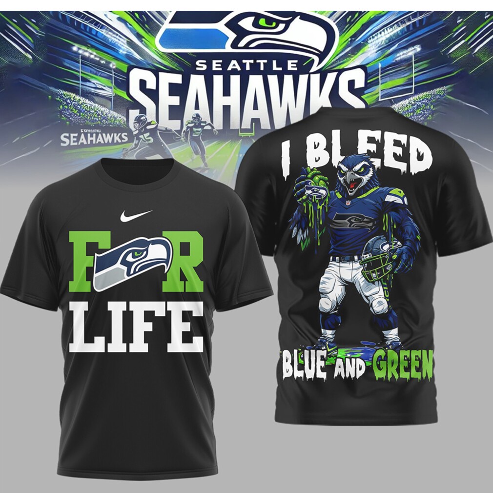 I Bleed Blue and Green Seattle Seahawks For Life Mascot Graphic Shirt I Bleed Blue and Green Seattle Seahawks For Life Mascot Graphic Shirt