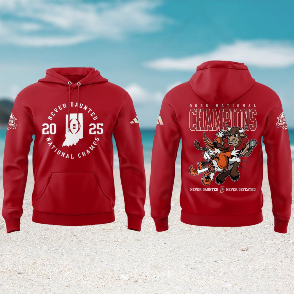Indiana Hoosiers 2025 national champions never daunted red hoodie Indiana Hoosiers 2025 national champions never daunted red hoodie