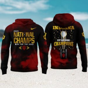 Indiana Hoosiers 2025 national champs won for the ages hoodie Indiana Hoosiers 2025 national champs won for the ages hoodie
