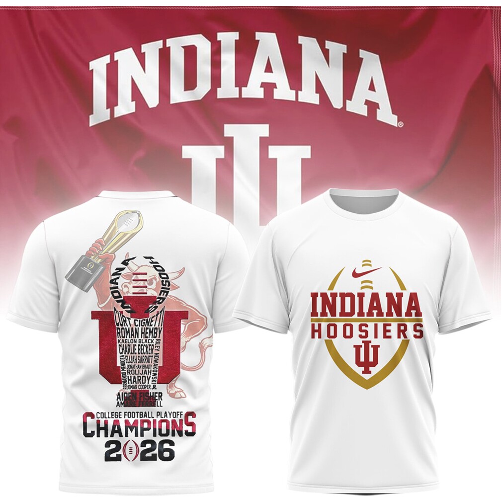 Indiana Hoosiers 2026 College Football Playoff Champions Shirt Indiana Hoosiers 2026 College Football Playoff Champions Shirt