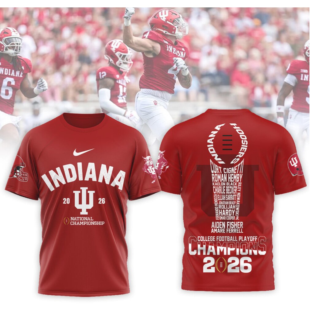 Indiana Hoosiers 2026 National Championship Roster College Football Playoff Shirt Indiana Hoosiers 2026 National Championship Roster College Football Playoff Shirt