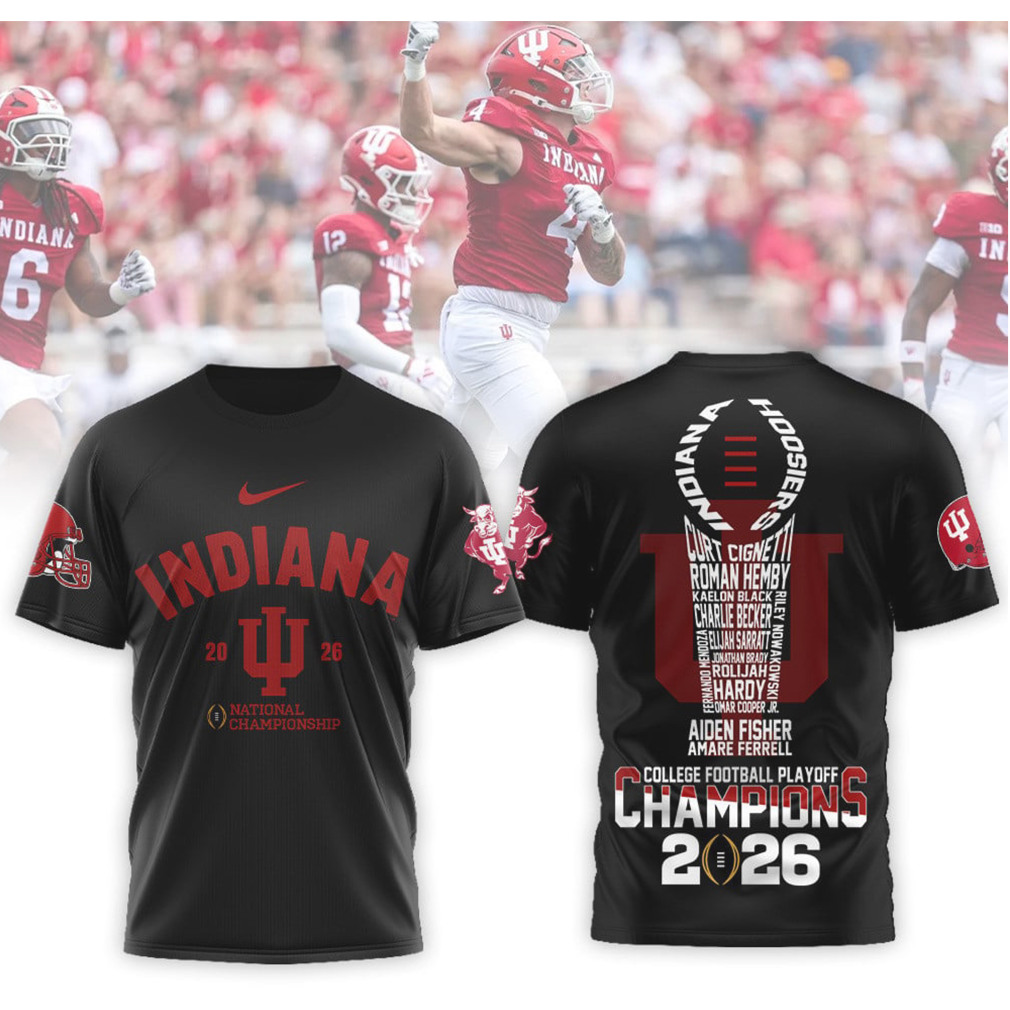 Indiana Hoosiers 2026 National Championship Roster College Football Playoff Shirt Indiana Hoosiers 2026 National Championship Roster College Football Playoff Shirt