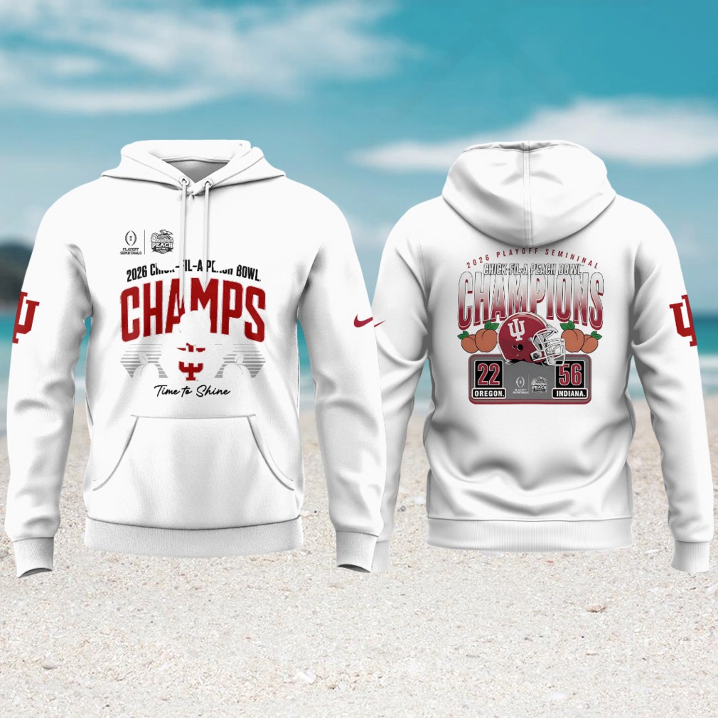 Indiana Hoosiers 2026 peach bowl champs time to shine white hoodie v2 Indiana Hoosiers 2026 peach bowl champs time to shine white hoodie v2