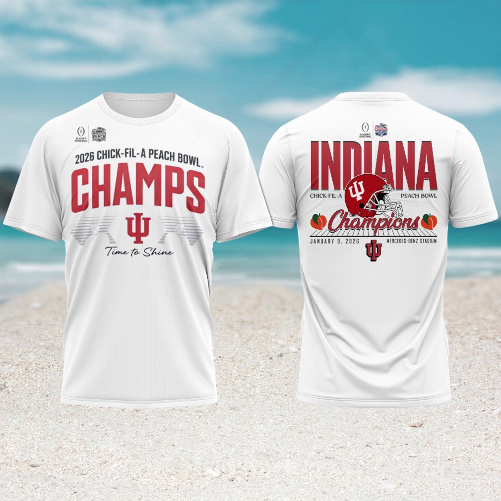 Indiana Hoosiers 2026 peach bowl champs time to shine white tshirt Indiana Hoosiers 2026 peach bowl champs time to shine white tshirt