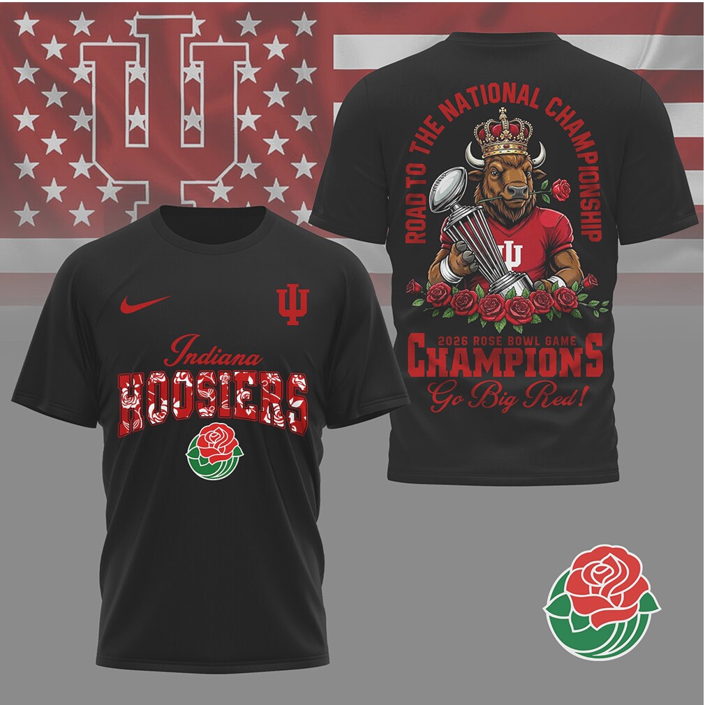 Indiana Hoosiers Road To The National Championship Rose Bowl Trophy Bison T Shirt Indiana Hoosiers Road To The National Championship Rose Bowl Trophy Bison T Shirt