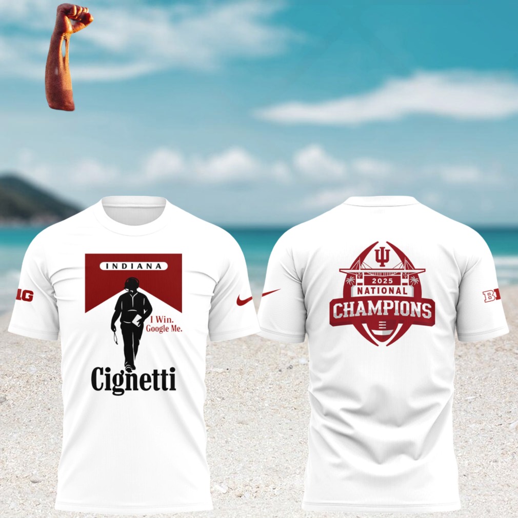 Indiana Hoosiers cignetti google me white tee 2025 champions Indiana Hoosiers cignetti google me white tee 2025 champions