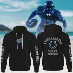 Indianapolis Colts For the Shoe NFL Football Hoodie