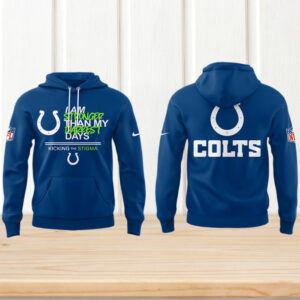 Indianapolis Colts I am Stronger NFL Game Match Hoodie Indianapolis Colts I am Stronger NFL Game Match Hoodie