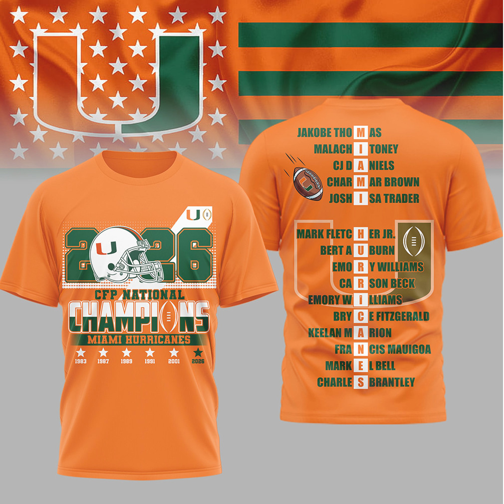 Miami Hurricanes 2026 CFP National Champions Roster Shirt Miami Hurricanes 2026 CFP National Champions Roster Shirt
