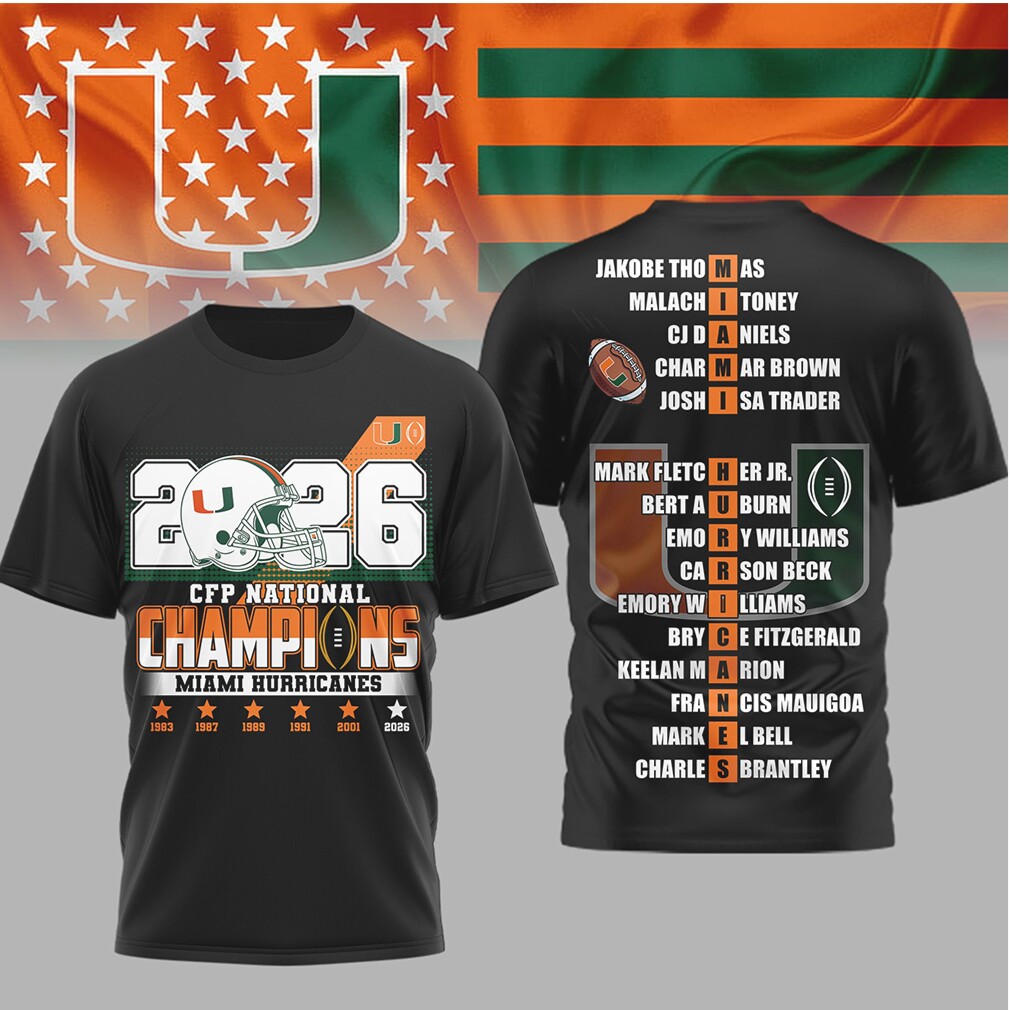 Miami Hurricanes 2026 CFP National Champions Roster Shirt Miami Hurricanes 2026 CFP National Champions Roster Shirt