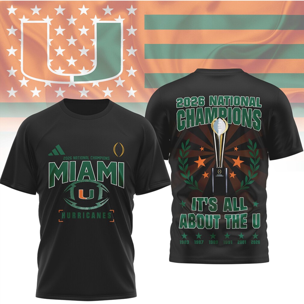 Miami Hurricanes 2026 National Champions Trophy It’s All About The U Championship T Shirt Miami Hurricanes 2026 National Champions Trophy It’s All About The U Championship T Shirt