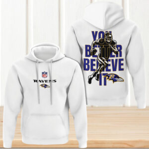 NFL Baltimore Ravens Believe It Game Day NFL Football Hoodie