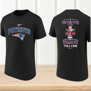 New England Patriots Fan Till I Die Win Lose Or Tie Mascot Fan Gift T Shirt