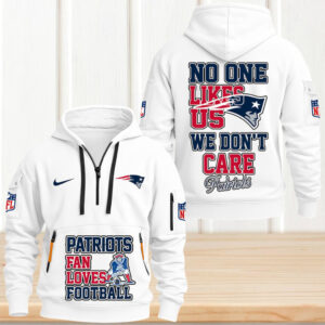 New England Patriots No One Like Us We Dont Care Quotes NFL Gameday Hoodie