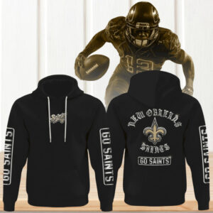 New Orleans Saints Go Saints NFL Football Hoodie New Orleans Saints Go Saints NFL Football Hoodie