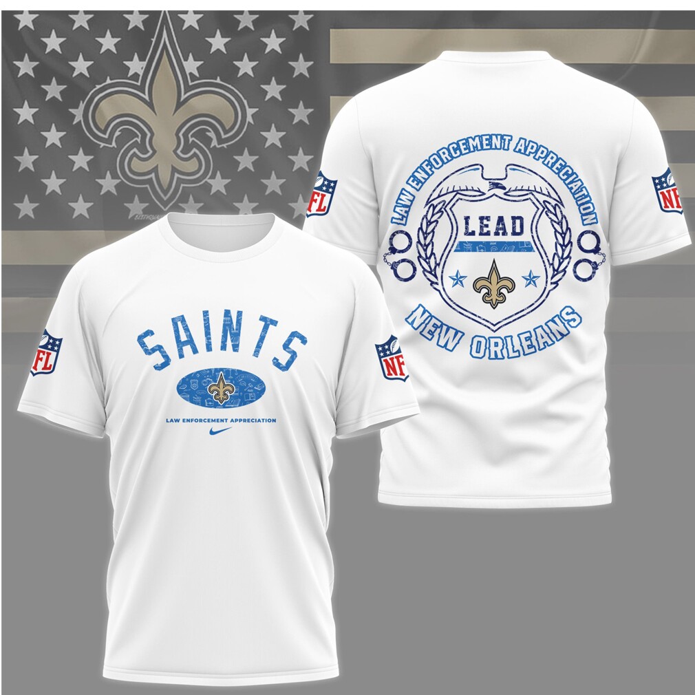 New Orleans Saints Law Enforcement Appreciation LEAD T Shirt New Orleans Saints Law Enforcement Appreciation LEAD T Shirt