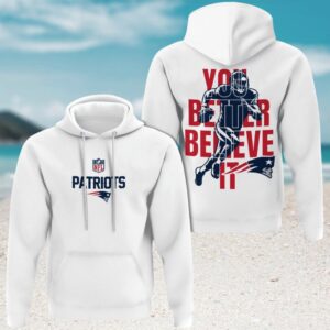 Official NFL New England Patriots You Better Believe Game Day NFL Football Hoodie Official NFL New England Patriots You Better Believe Game Day NFL Football Hoodie