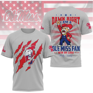 Ole Miss Rebels Damn Right I Am A Rebels Fan Hotty Toddy Shirt