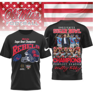 Ole Miss Rebels Undefeated Sugar Bowl Champions Perfect Season Hotty Toddy Shirt