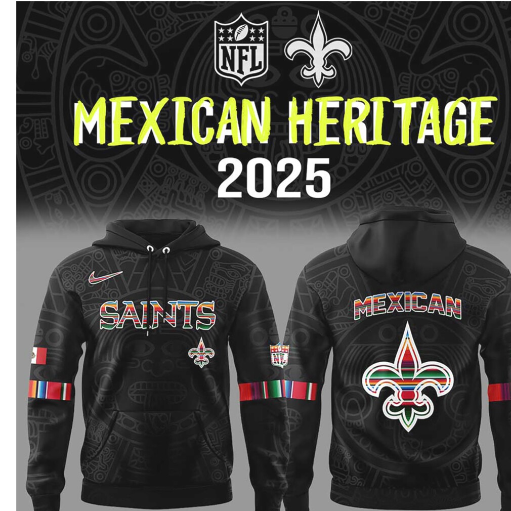 Saints Mexican Heritage NFL Football Fan Hoodie Saints Mexican Heritage NFL Football Fan Hoodie