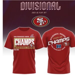 San Francisco 49ers Divisional Round Champions 2026 t shirt San Francisco 49ers Divisional Round Champions 2026 t shirt