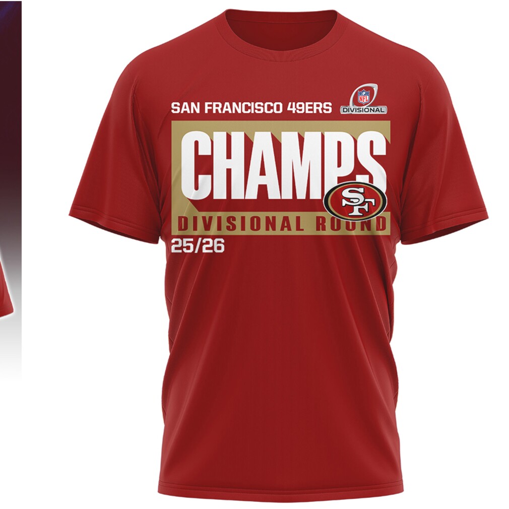 San Francisco 49ers Divisional Round Champions 2026 t shirt San Francisco 49ers Divisional Round Champions 2026 t shirt