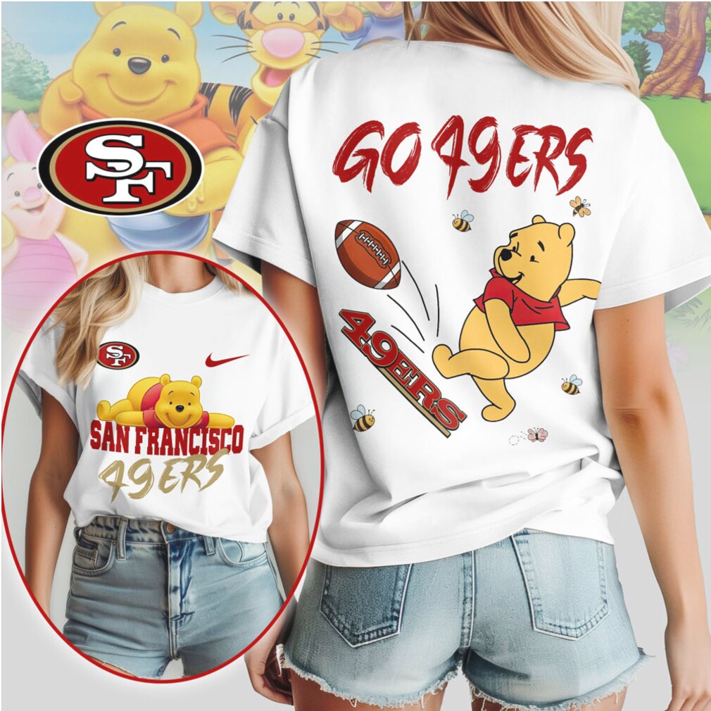 San Francisco 49ers Football Official NFL Winnie The Pooh Fan Shirt San Francisco 49ers Football Official NFL Winnie The Pooh Fan Shirt