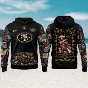 San Francisco 49ers Hasta la Muerte NFL Hoodie San Francisco 49ers Hasta la Muerte NFL Hoodie