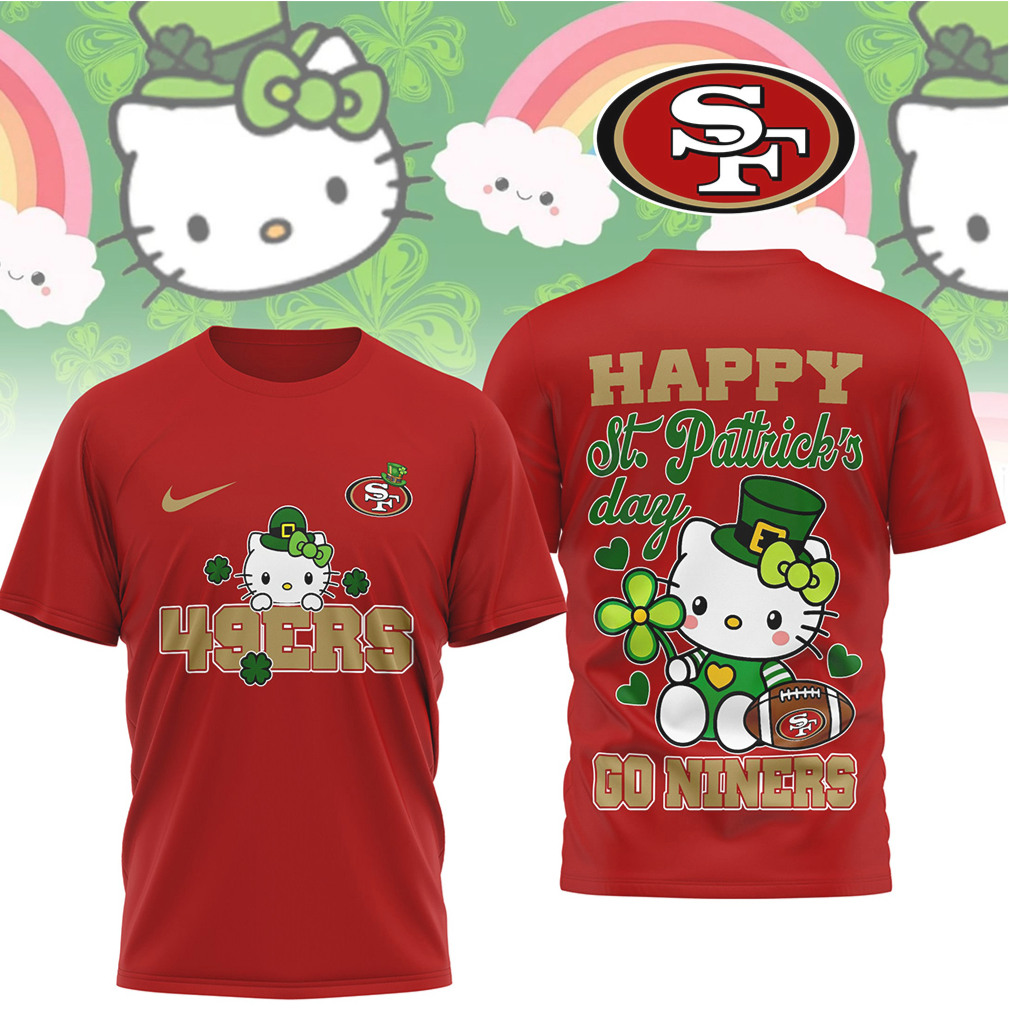 San Francisco 49ers Hello Kitty St. Patrick's Day Lucky Leprechaun Football T Shirt San Francisco 49ers Hello Kitty St. Patrick's Day Lucky Leprechaun Football T Shirt